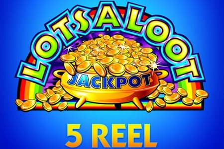 Lotsa Loot 5-Reel